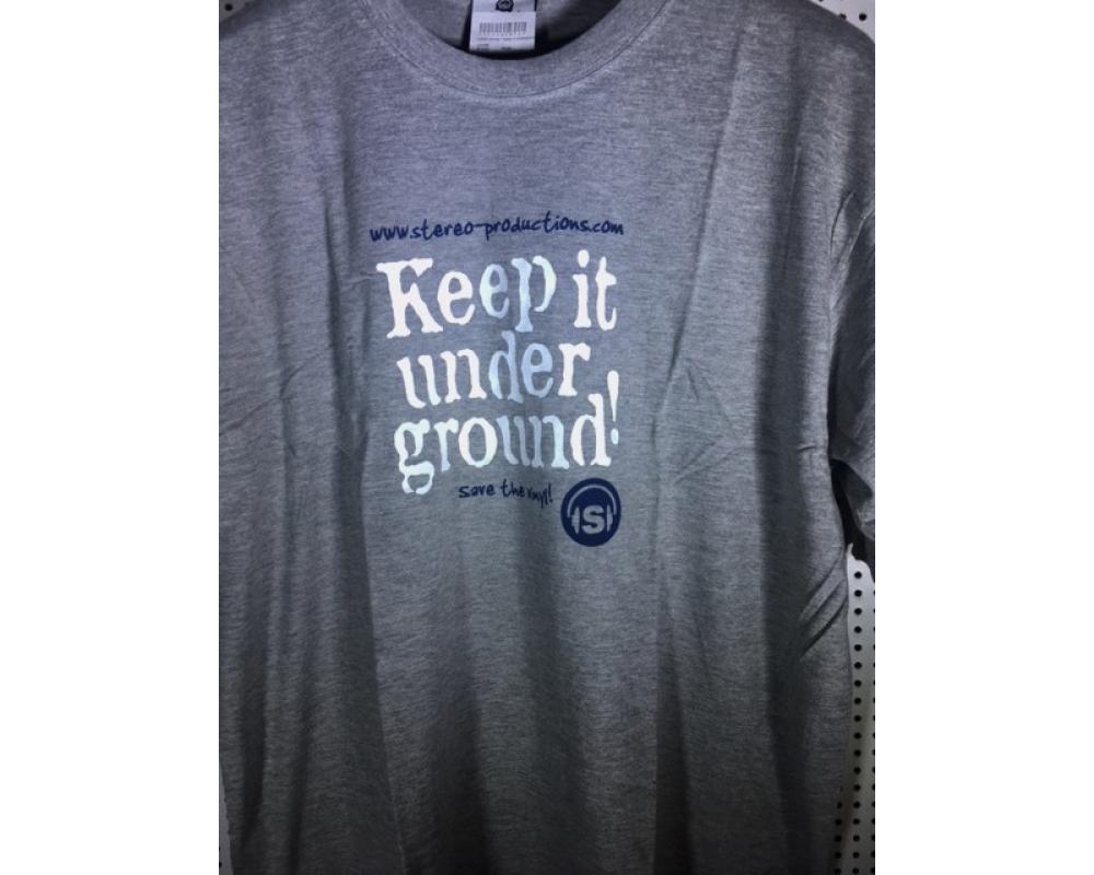 Stereo Productions keep it underground (cinza L)