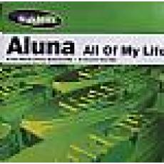 Aluna - All Of My Life