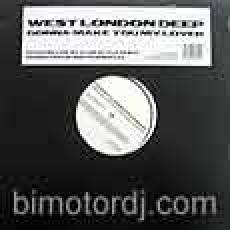 West London Deep - Gonna Make You My Lover (Remixes)