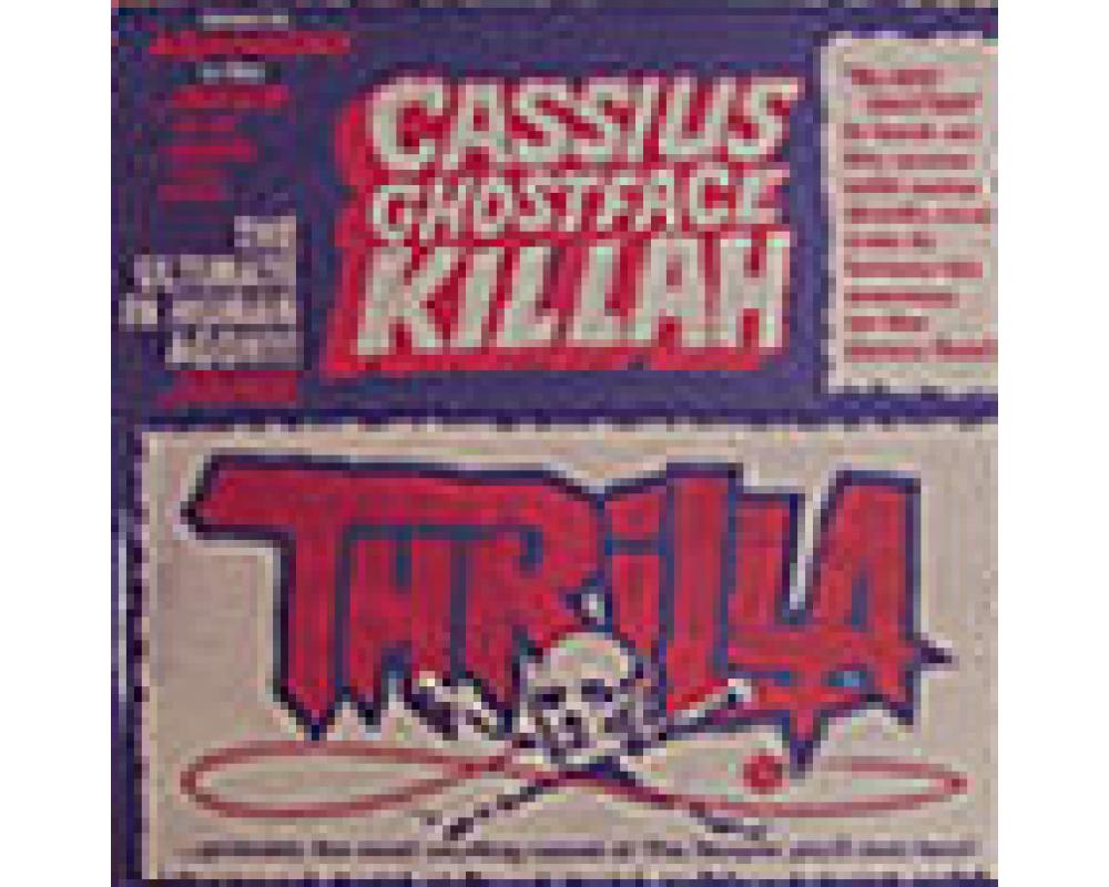 cassius / thrilla feat blake baxter & ghostface killah  - thrilla feat blake baxter & ghostface killah 