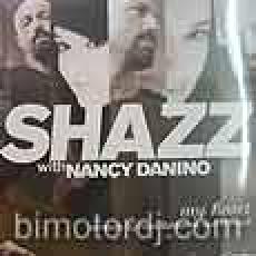 shazz feat nancy danino - my heart (next evidence rmx)