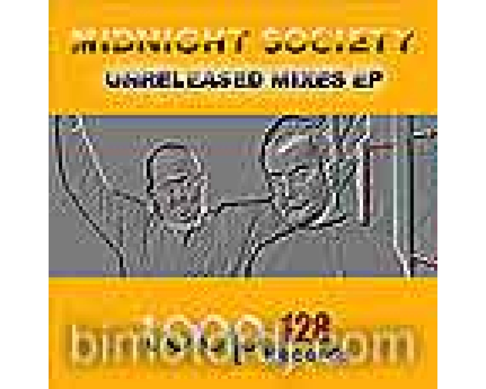 midnight society - unreleased mixes ep