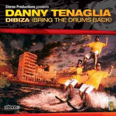 Danny Tenaglia - Dibiza (2x12)