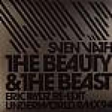 Sven Vath - The Beauty And The Beast (Eric Prydz rmx)