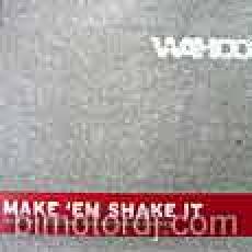 wahoo - make em shak it (disc 1)