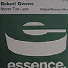 Robert Owens  - never too late 