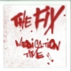 the fix - medication time - anes