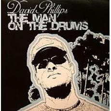 David Phillips - The Man On The Drums