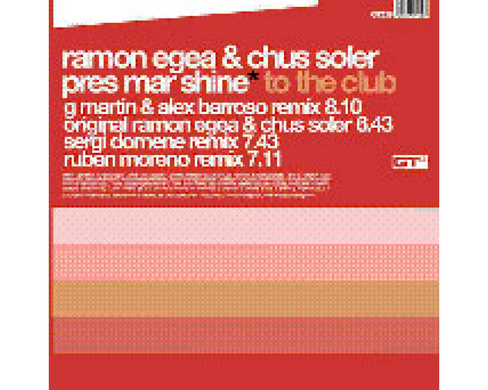 Ramon Egea & Chus Soler Pres. Mar Shine - To The Club
