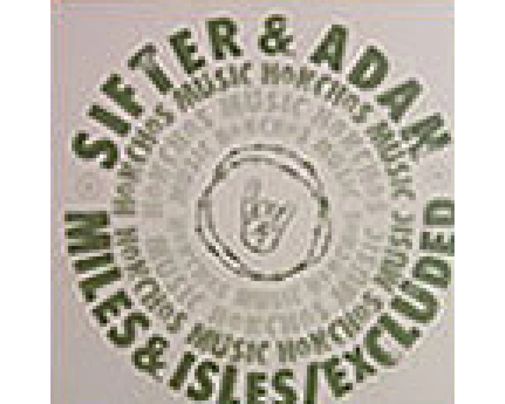 sifter & adan - miles & isles - excluded