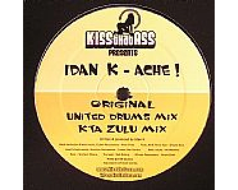 Idan K - Ache! (KTA Mixes)