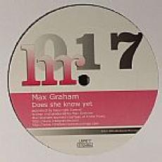 Max Graham - Automatic Weapon - Does She Know Yet