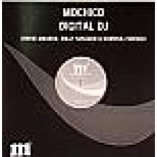 Mochico - Digital Dj