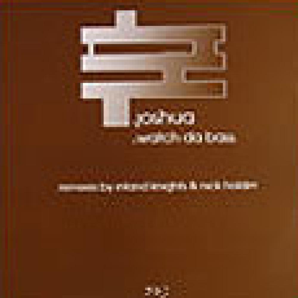 joshua - watch the bass 