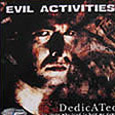 evil activities - deticated