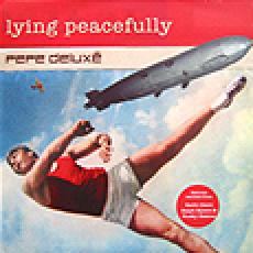 pepe deluxe - lying peacefully
