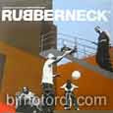 rubberneck - keep on giving me love