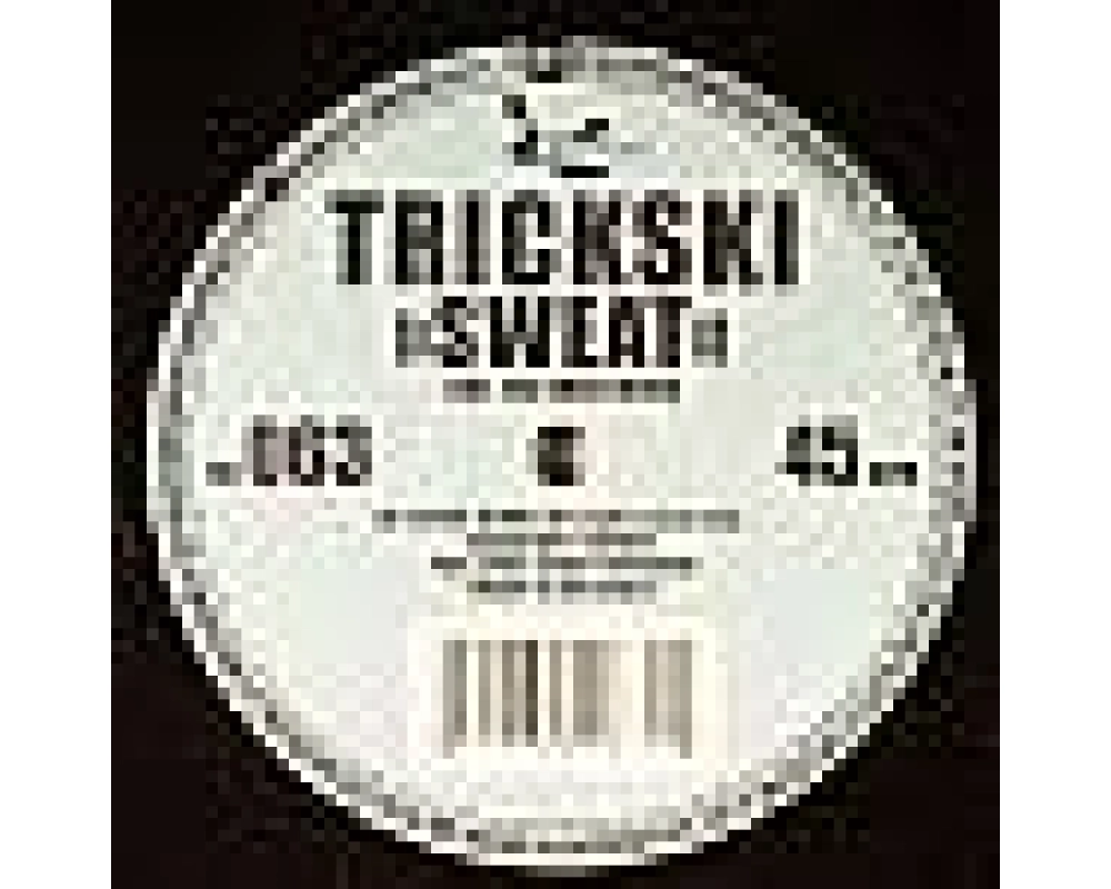 Trickski - Sweat - Sunshine Fu*k