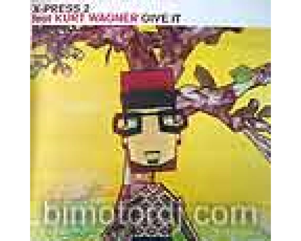 x-press 2 ft. kurt wagner - give it disc.1