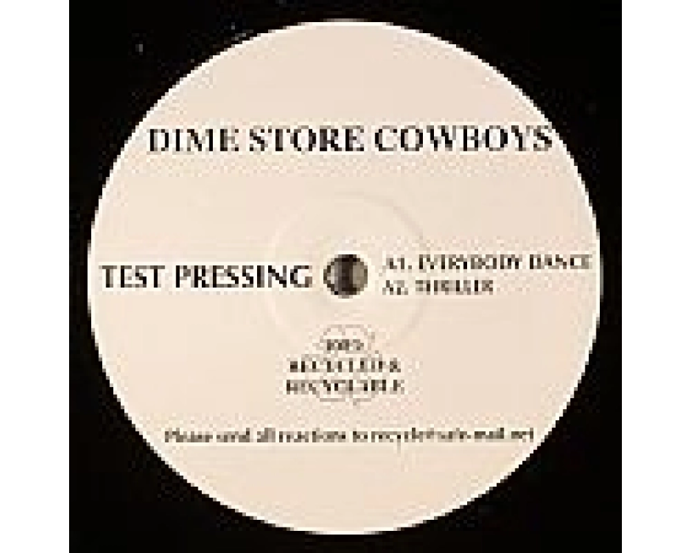 dimestore cowboys - everybody dance - thrille
