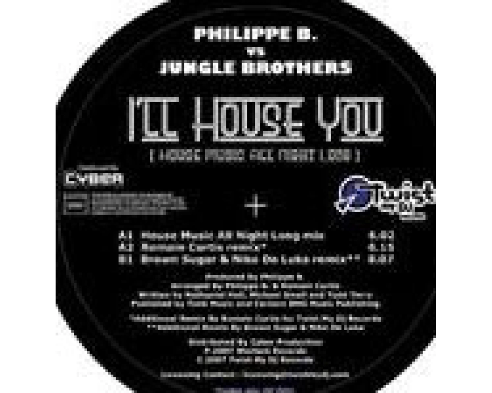 Phillippe B. Vs Jungle Brothers - Ill House You