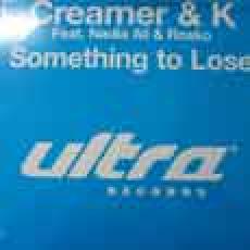 Creamer & K ft. Nadia Ali & Rosko - Something To Lose