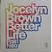 Jocelyn Brown - Better Life Feat Neo