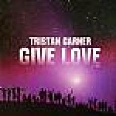 Tristan Garner - Give Love