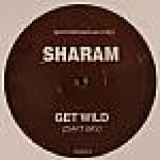 Sharam - Get Wild