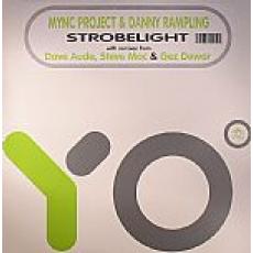 mync project and danny rampling - strobelight (Dave Aude)