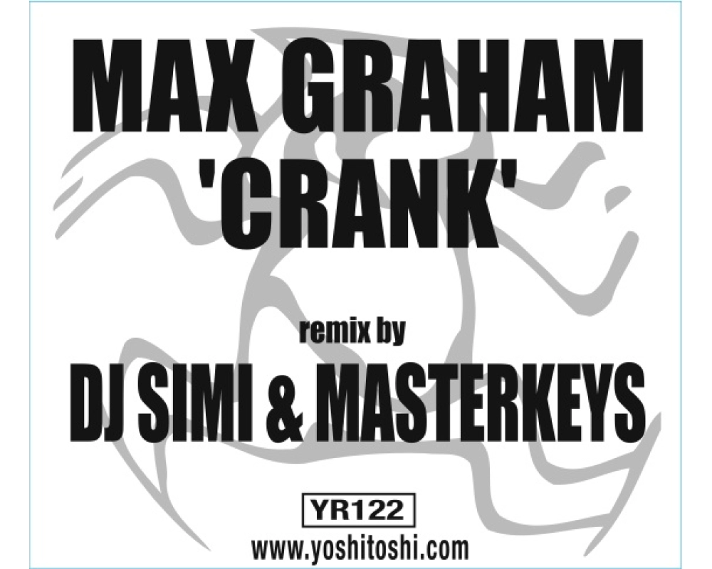 Max Graham - Crank